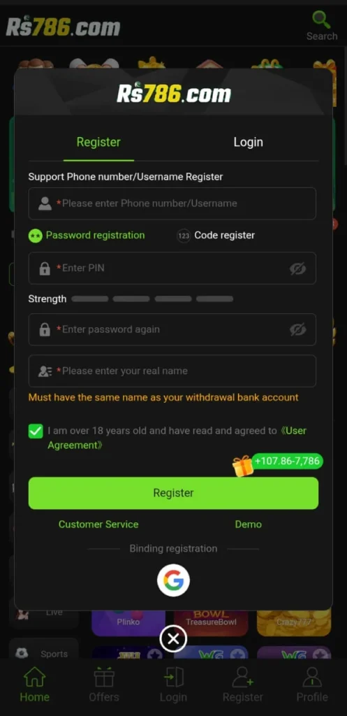 Register an account to enjoy vast experience of gaming with RS786 Game