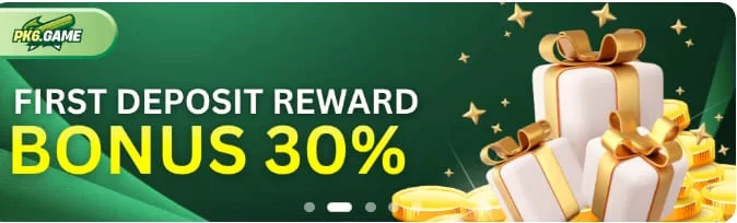 Get first deposit reward up to 30% with PK6 Game Download APK