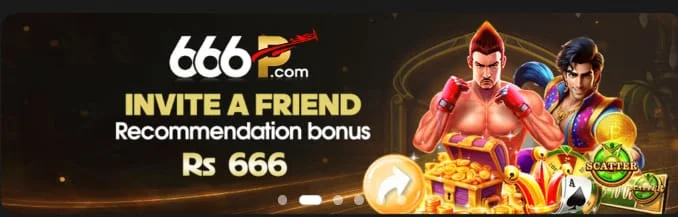 Invite friends in the 666P App to get referral commissions 
